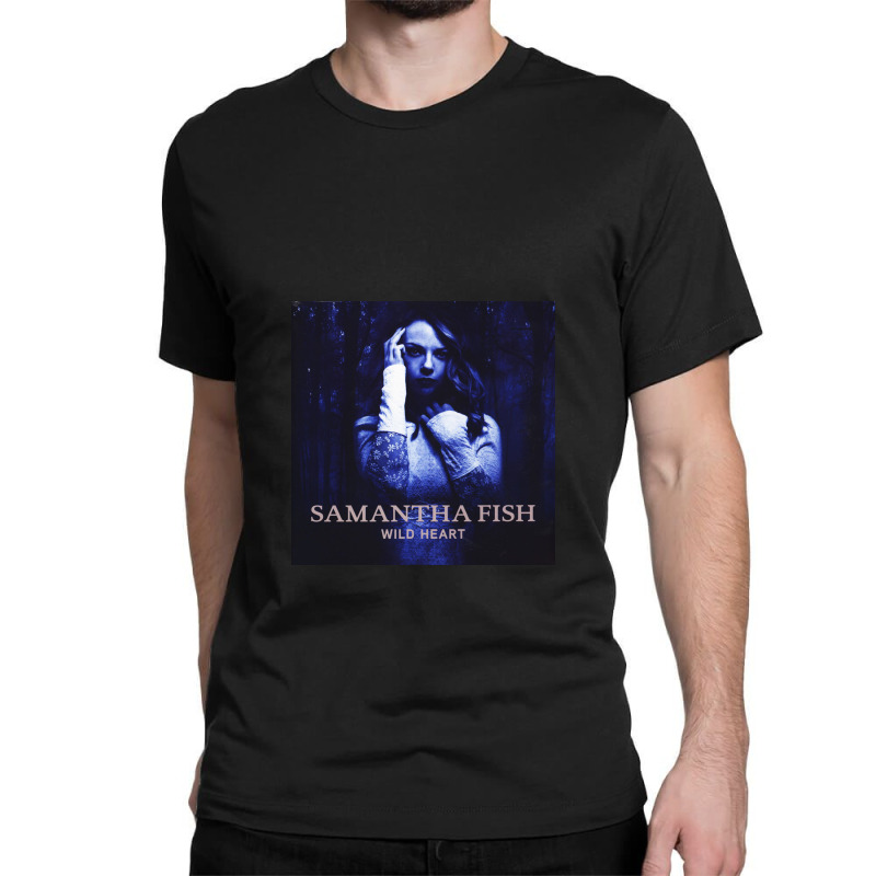 Samantha Fish Wild Heart Classic T-shirt | Artistshot