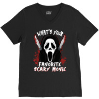 Whats Your Scary Movie T  Shirt Funny What's Your Scary Movie Hallowee V-neck Tee | Artistshot