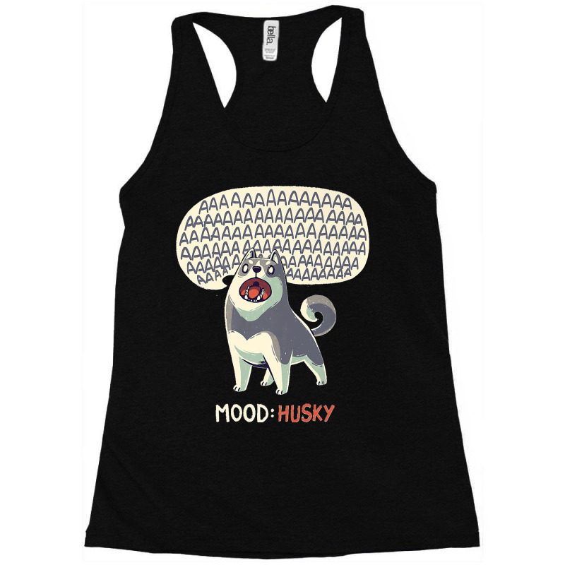 Mood Husky  Funny Siberian Dog Howling Premium Racerback Tank by WirtzRichard | Artistshot