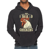 Yep Im Talk Chickens Funny Chicken Animal Distressed Style 13 Vintage Hoodie | Artistshot