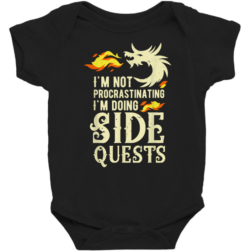 I'm Not Procrastinating I'm Doing Side Quests Funny Dragon T Shirt Baby Bodysuit by fallenafsericebe | Artistshot