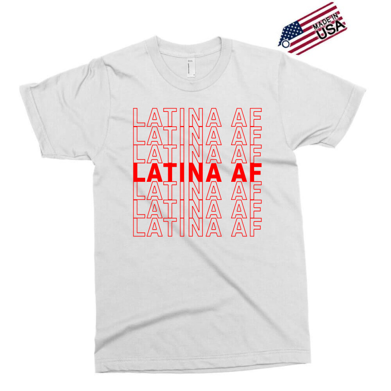 Latina Af, Girl Latin Pride Exclusive T-shirt by redberries | Artistshot