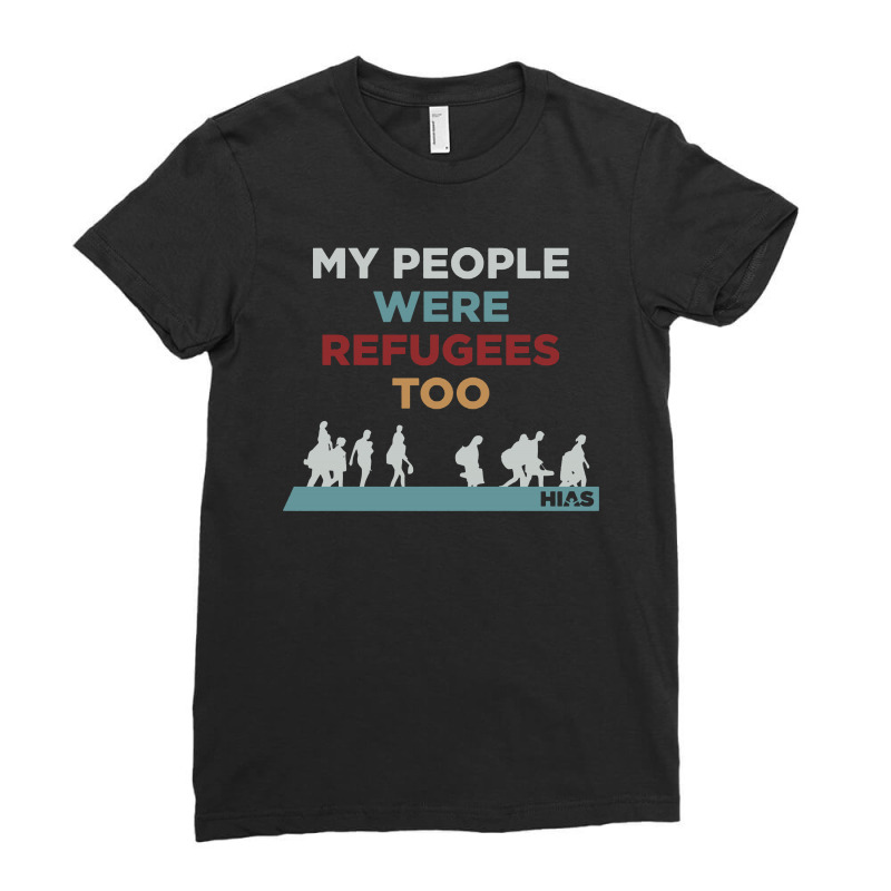 My People Were Refugees Too Ladies Fitted T-Shirt by frizidan | Artistshot