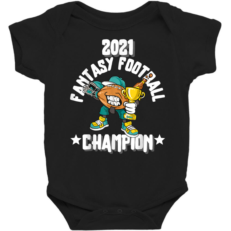 Funny 2021 Fantasy Football Champion Fantasy League Winner T Shirt Baby Bodysuit | Artistshot