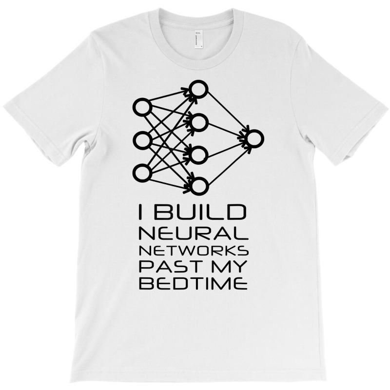 Data Science Machine Learning Neural Network T Shirt T-shirt | Artistshot