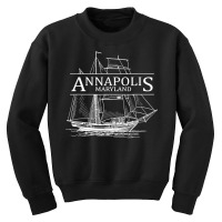 Annapolis Maryland Sailing Capital Of The World T Shirt Youth Sweatshirt | Artistshot