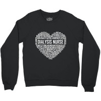 Dialysis Nurse Heart Gift Proud Dialysis Nurse Gifts T Shirt Crewneck Sweatshirt | Artistshot