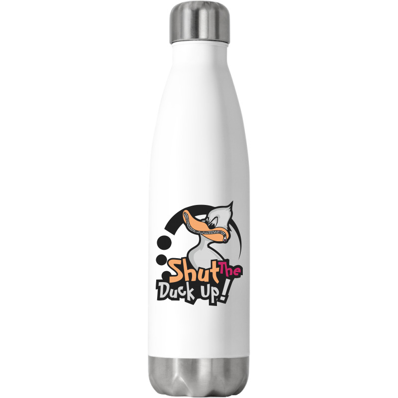 Shut The Duck Up Stainless Steel Water Bottle | Artistshot