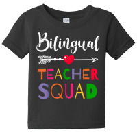 Awesome Bilingual Teacher Squad Funny Colleague T Shirt Baby Tee | Artistshot