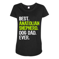 Anatolian Shepherd Dog Dad Fathers Day Dog Lovers T Shirt Maternity Scoop Neck T-shirt | Artistshot