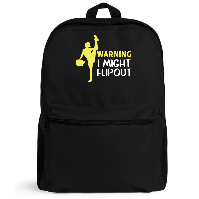 Funny Cheerleader Warning I Might Flip Out Dancing Squad Backpack | Artistshot