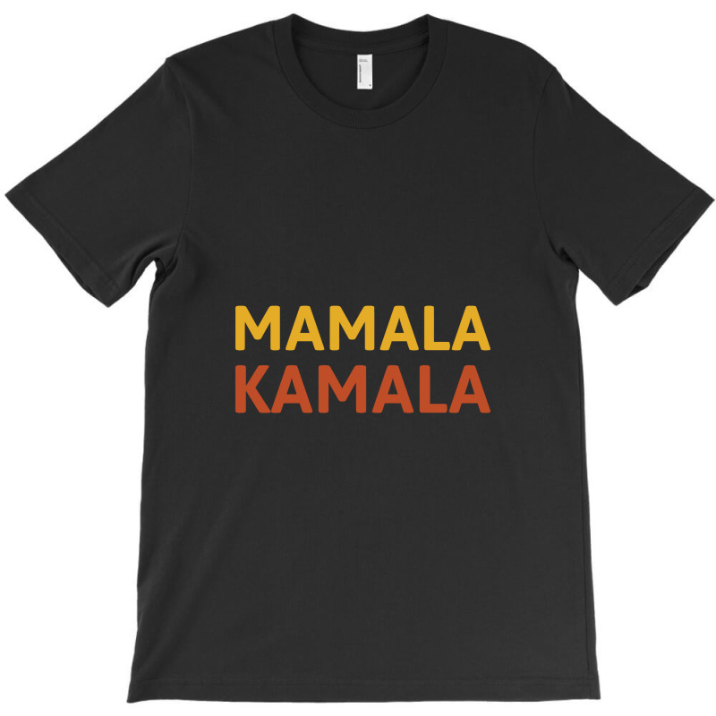 Mamala Kamala T-shirt | Artistshot