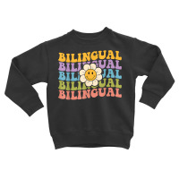 Retro Groovy Bilingual Teachers Back To School Bilingual T Shirt Toddler Sweatshirt | Artistshot