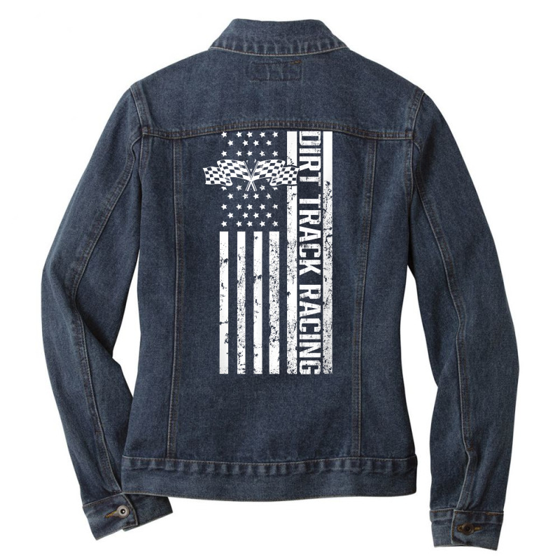 Dirt Track Racing Usa Flag American Motocross Stock Car Race T Shirt Ladies Denim Jacket by ebonycry | Artistshot