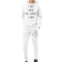 I Am Who He Says I Am Christian Statement Identity Funny Men Hoodie & Jogger Set | Artistshot