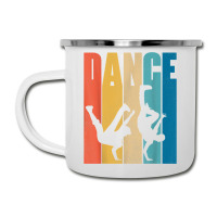 Dance Hip Hop Dancing Hiphop Dancer Breakdance Breakdancing T Shirt Camper Cup | Artistshot