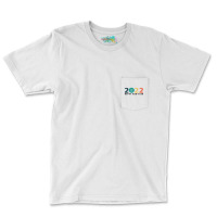 Happy New Year 2022 Pocket T-shirt | Artistshot