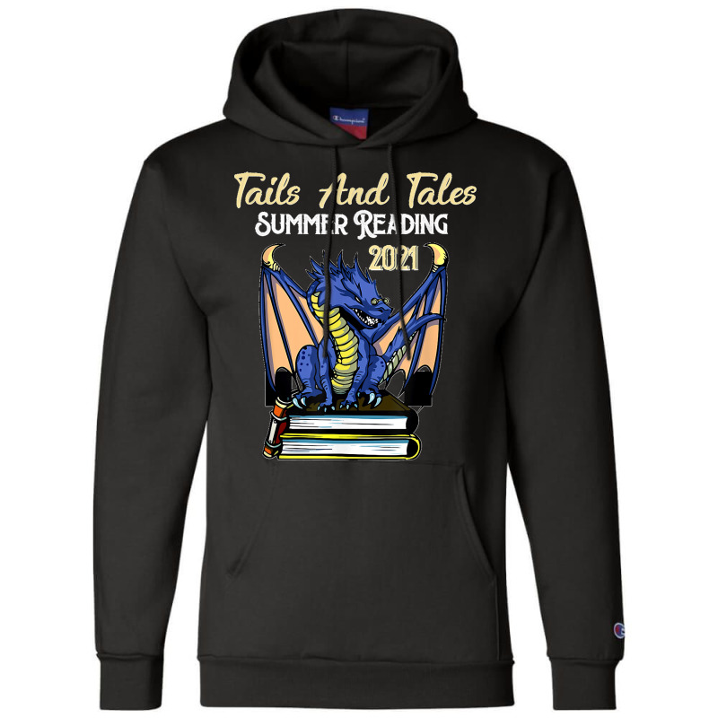 Tails And Tales Summer Reading 2021 Librarian Library Dragon Champion Hoodie by WirtzRichard | Artistshot