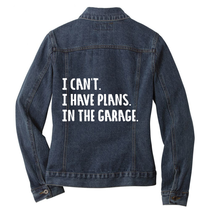 Engineer Garage Working Car Saracastic Joke For Men T Shirt Ladies Denim Jacket by DianneHenderson91 | Artistshot