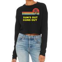 Sun's Out Guns Out Bodybuilding Summer Meme Weightlifting Tank Top Cropped Sweater | Artistshot