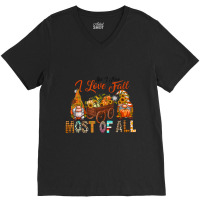 Western Gnomes Pumpkin I Think I Love Fall Most Of All V-neck Tee | Artistshot