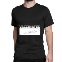 Vaccinated Syringe Classic T-shirt | Artistshot