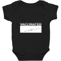 Vaccinated Syringe Baby Bodysuit | Artistshot