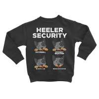 Heeler Security Funny Blue Red Australian Cattle Dog Gift T Shirt Toddler Sweatshirt | Artistshot