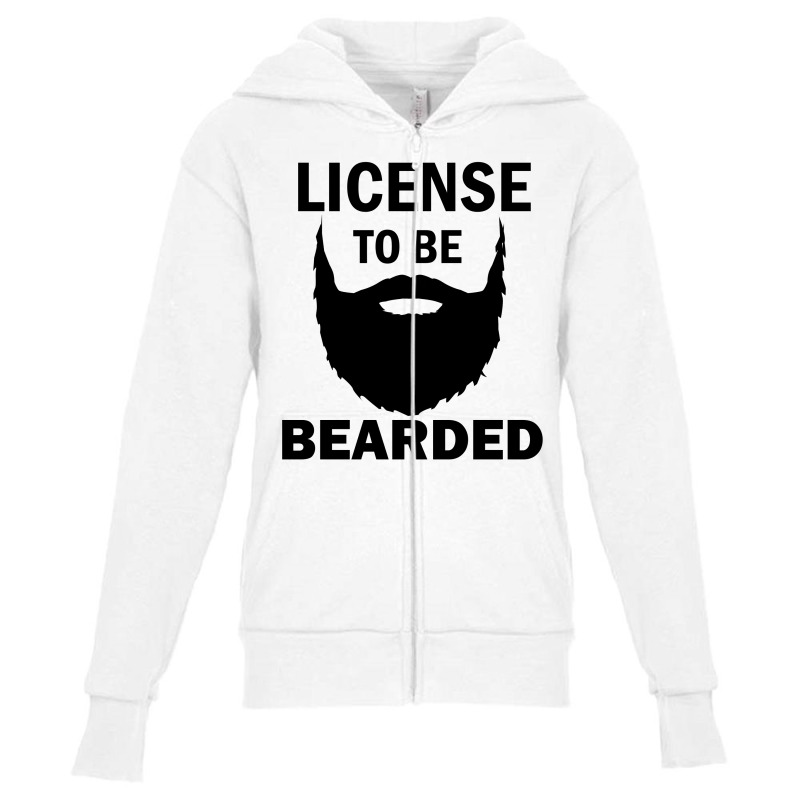 License To Be Bearded Youth Zipper Hoodie | Artistshot