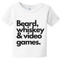 Beard, Whiskey   Video Games  Manly Whiskey Drinker Baby Tee | Artistshot