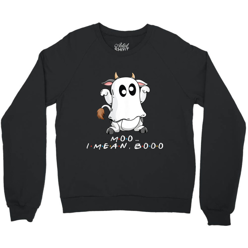 Womens Funny Halloween Moo I Mean Boo Funny Ghost Cow Crewneck Sweatshirt | Artistshot