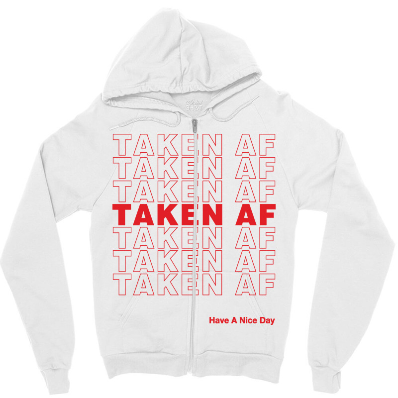 Taken Af Zipper Hoodie by Artees Artwork | Artistshot