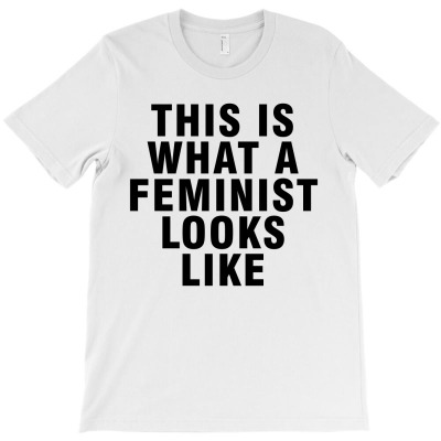 This Is What A Feminist Looks Like T-shirt Designed By Afandi.