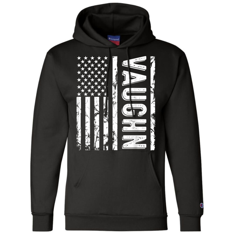 Vaughn Last Name Funny Surname Team Vaughn Family Reunion T Shirt Champion Hoodie | Artistshot