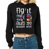 Fight For Autism Awareness World Autism Awareness Day 2021 T Shirt Cropped Hoodie | Artistshot