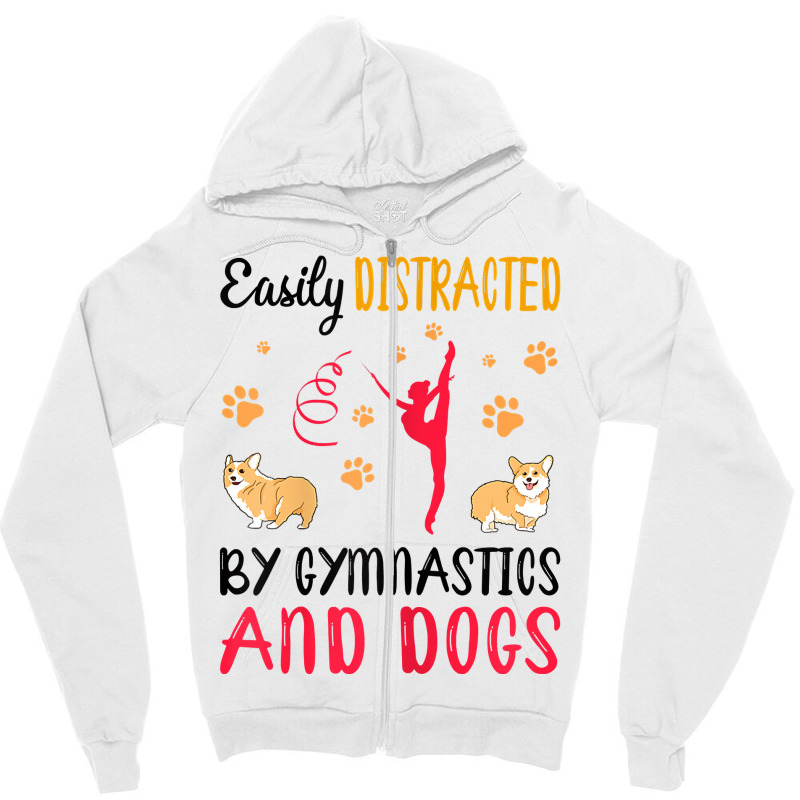 Womens Easily Distraced By Gymnastics And Dogs Gymnast Acrobat T Shirt Zipper Hoodie | Artistshot