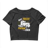 Best Truckin  Papaw Ever Tee Trucker Gift Fathers Day T Shirt Crop Top | Artistshot