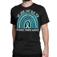 We Wear Light Blue For Pitt Hopkins Syndrome Rainbow T Shirt Classic T-shirt | Artistshot