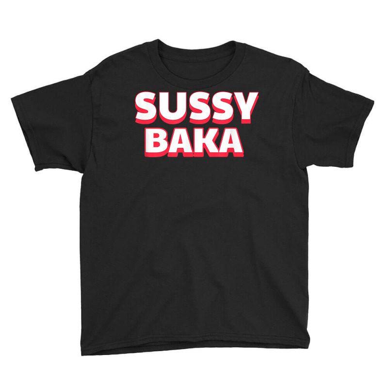 Sussy Baka Funny Sus Meme T-Shirt