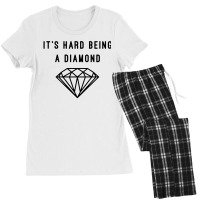 Its Hard Being A Diamond Women's Pajamas Set | Artistshot