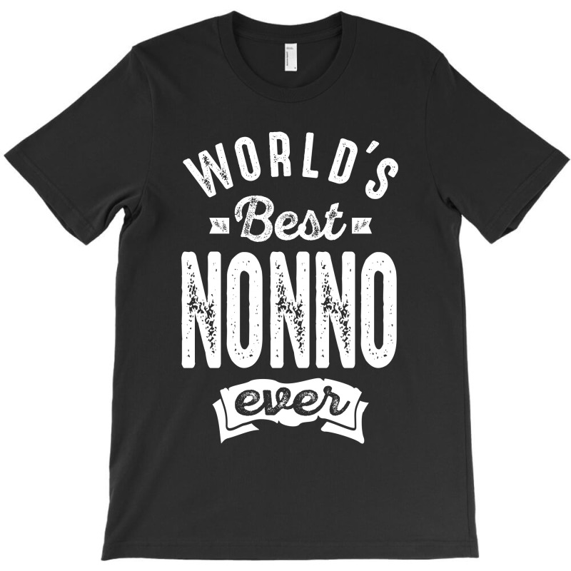 World's Best Nonno T-shirt | Artistshot