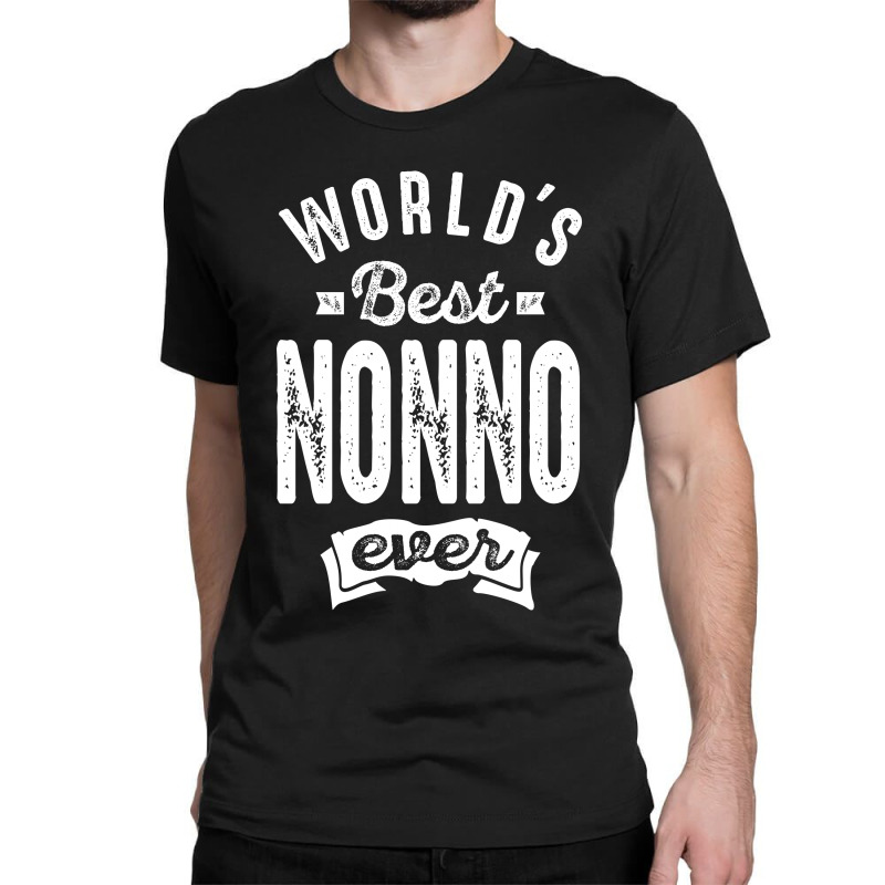 World's Best Nonno Classic T-shirt | Artistshot