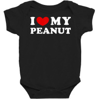 I Love My Peanut, I Heart My Peanut T Shirt Baby Bodysuit | Artistshot