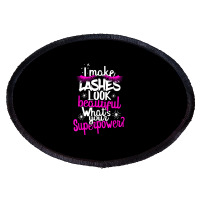 Lash T Shirt Lashes Eyelash Extension Makeup Artist Fun Gift T Shirt Oval Patch | Artistshot