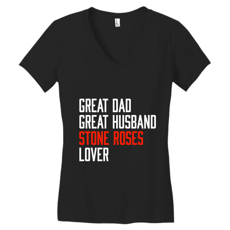 Great Dad Husband Stone Roses Lover Women's V-Neck T-Shirt by aurakassh | Artistshot