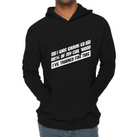 Grounded Funny Self Isolation Quote Lightweight Hoodie | Artistshot