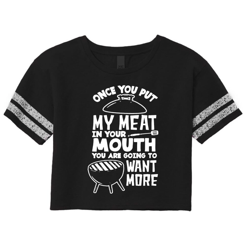 Once You Put My Meat Scorecard Crop Tee | Artistshot