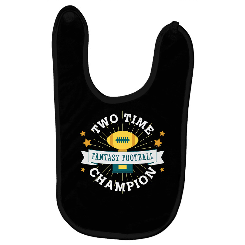 Two Time Champion Fantasy Football Premium T Shirt Baby Bibs by zagelmaglime | Artistshot