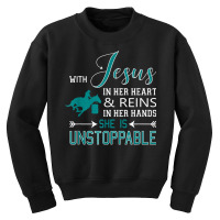 With Jesus In Her Heart & Reins In Her Hands, She Is T Shirt Youth Sweatshirt | Artistshot