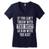 If You Can't Track And Field Shot Put Discus Thrower T Shirt Women's V-neck T-shirt | Artistshot